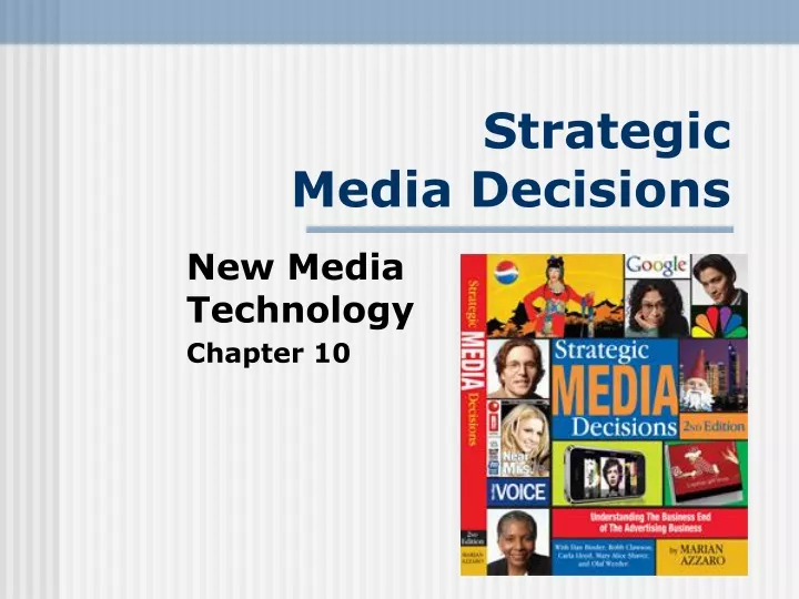 strategic media decisions