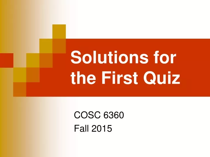 solutions for the first quiz