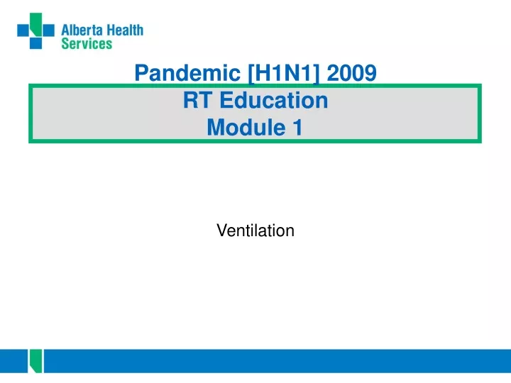 pandemic h1n1 2009 rt education module 1