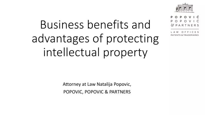 business benefits and advantages of protecting intellectual property