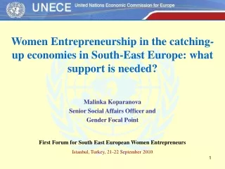 Women Entrepreneurship in the catching-up economies in South-East Europe: what support is needed?