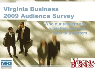 Virginia Business 2009 Audience Survey