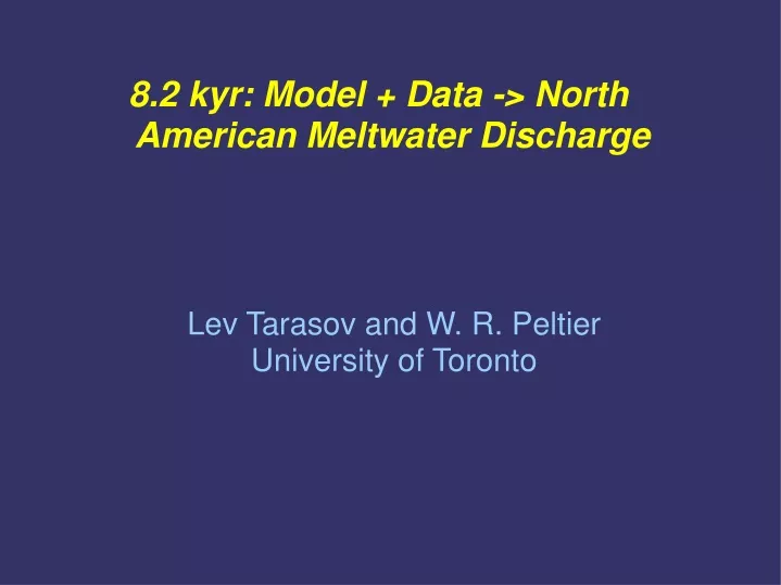 8 2 kyr model data north american meltwater discharge