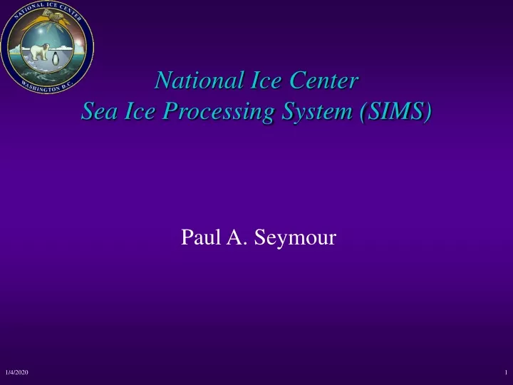 national ice center sea ice processing system sims