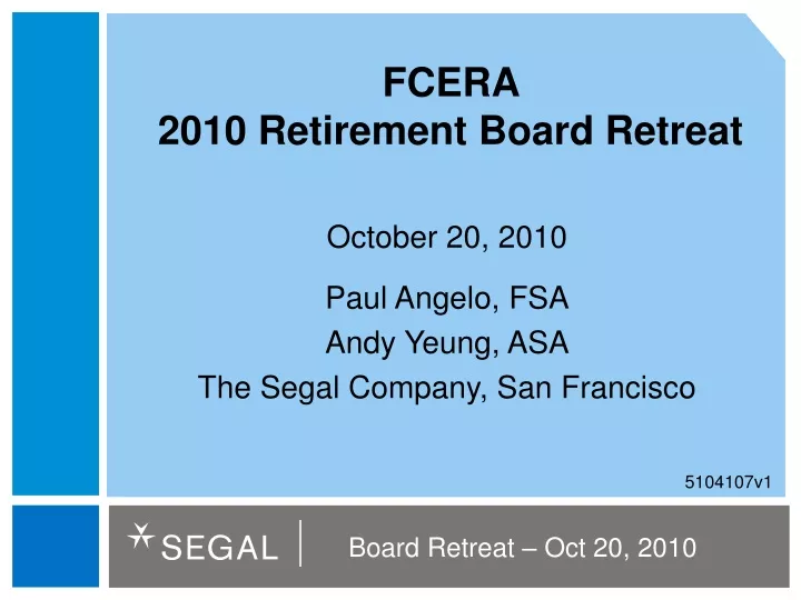 fcera 2010 retirement board retreat