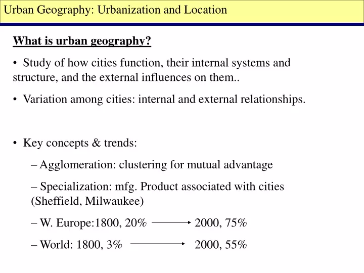 urban geography urbanization and location