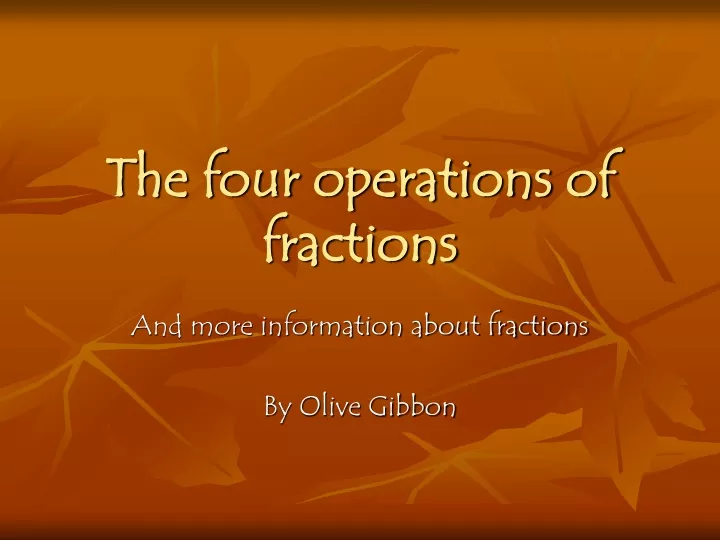 the four operations of fractions