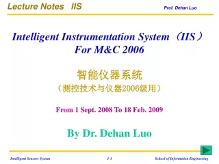 Lecture Notes   IIS                                    Prof. Dehan Luo
