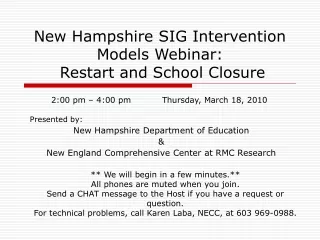 New Hampshire SIG Intervention Models Webinar:    Restart and School Closure