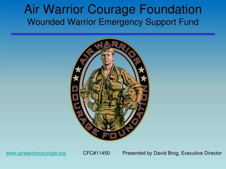 air warrior courage foundation wounded warrior emergency support fund