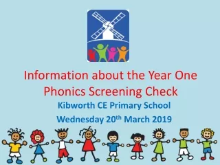 Information about the Year One Phonics Screening Check