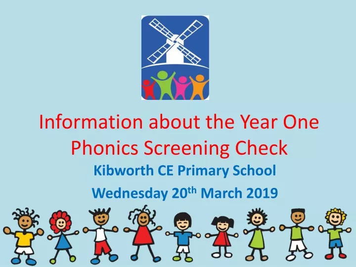 information about the year one phonics screening check