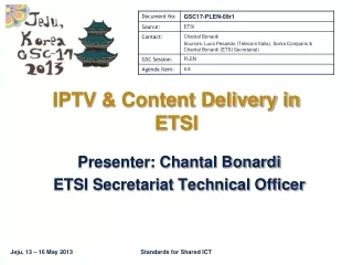 IPTV &amp; Content Delivery in ETSI