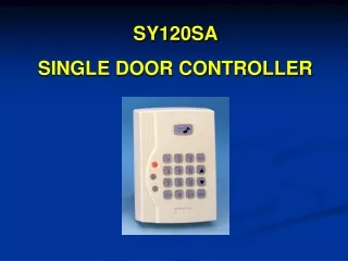 SY120SA  SINGLE DOOR CONTROLLER