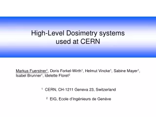 High-Level Dosimetry systems  used at CERN