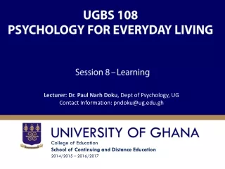 UGBS 108 PSYCHOLOGY FOR EVERYDAY LIVING