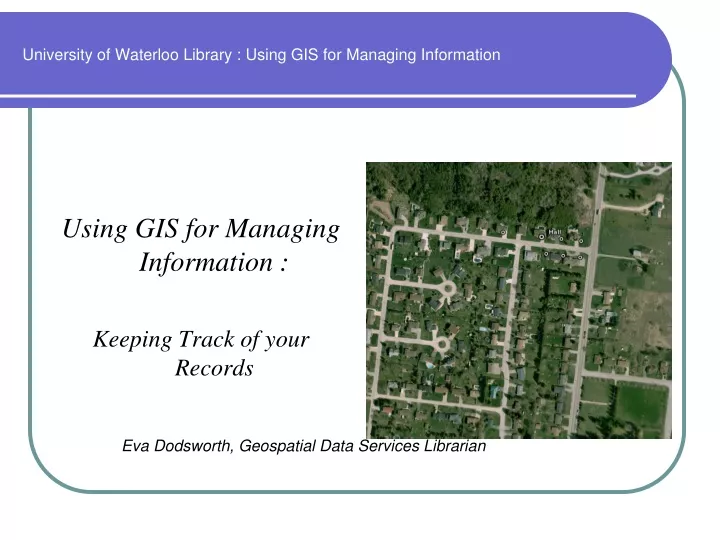 university of waterloo library using gis for managing information