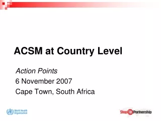 ACSM at Country Level