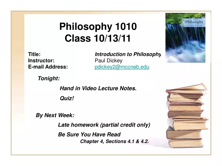 philosophy 1010 class 10 13 11