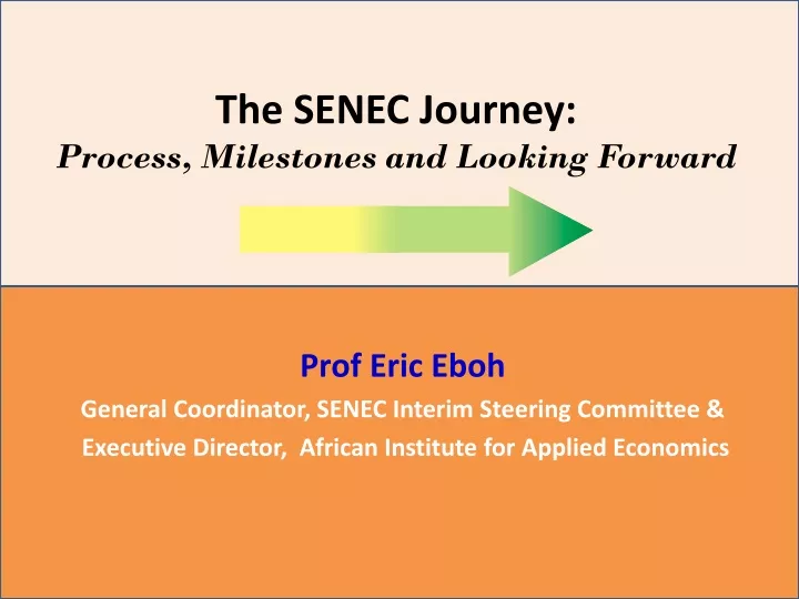 the senec journey process milestones and looking forward