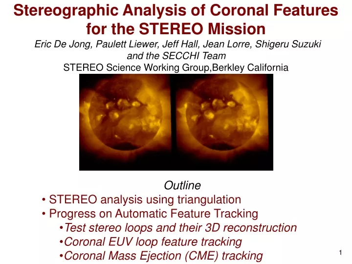 stereographic analysis of coronal features