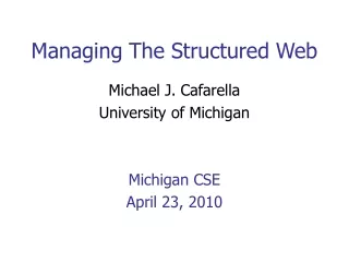 Managing The Structured Web