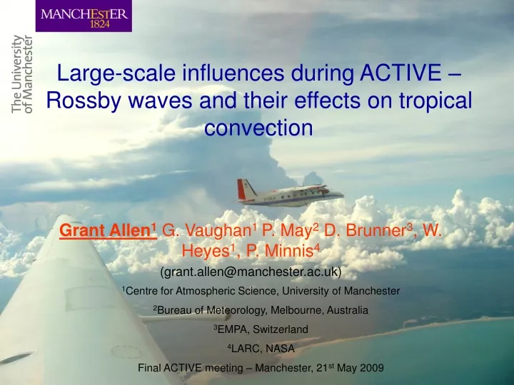 large scale influences during active rossby waves and their effects on tropical convection