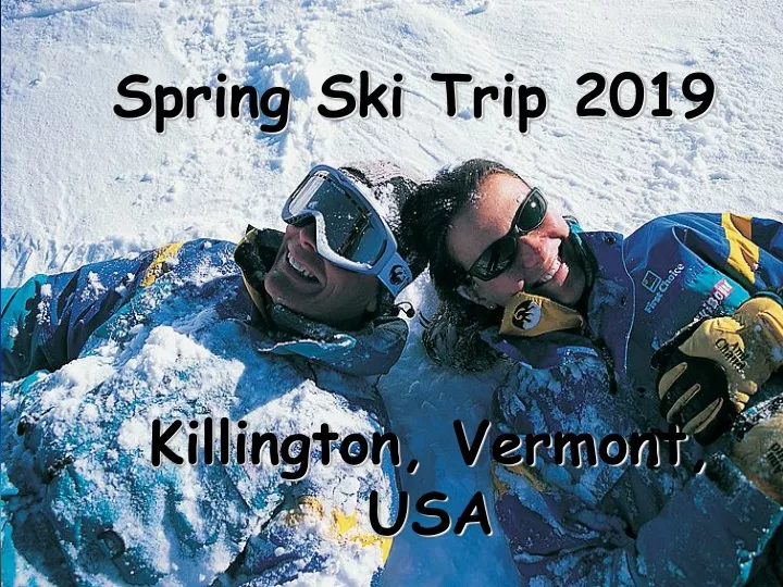 spring ski trip 2019