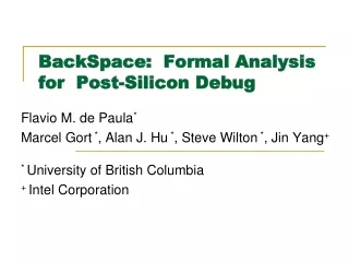 BackSpace:  Formal Analysis  for  Post-Silicon Debug