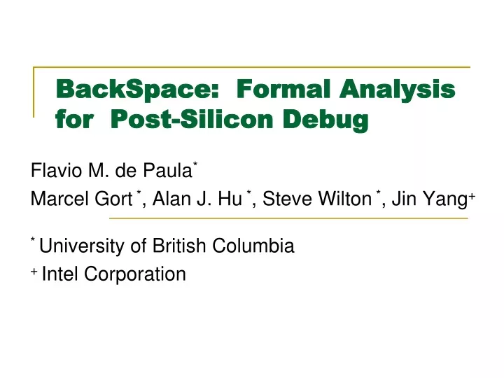 backspace formal analysis for post silicon debug