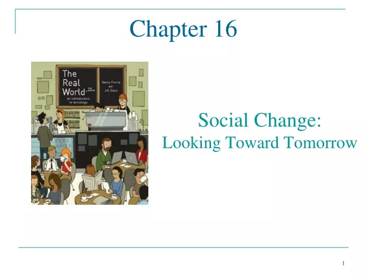 social change looking toward tomorrow