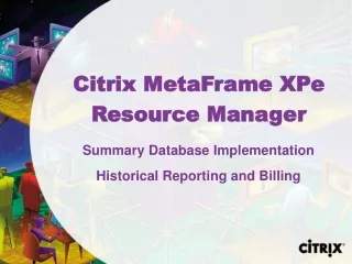 Citrix MetaFrame XPe Resource Manager