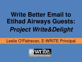 Write Better Email to Etihad Airways Guests: Project Write&amp;Delight