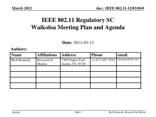 IEEE 802.11 Regulatory SC Waikoloa Meeting Plan and Agenda