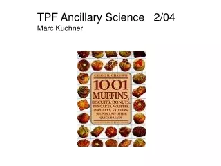 TPF Ancillary Science   2/04 Marc Kuchner