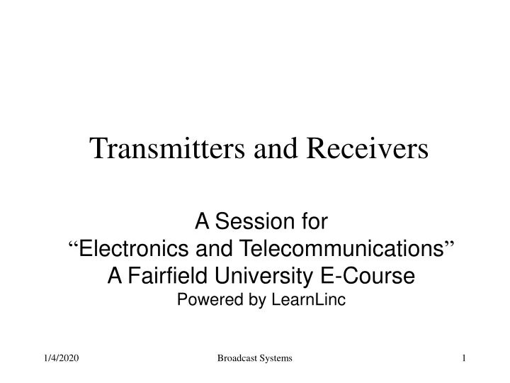transmitters and receivers