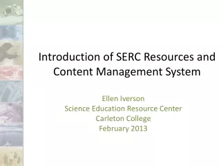 Introduction of SERC Resources and Content Management System