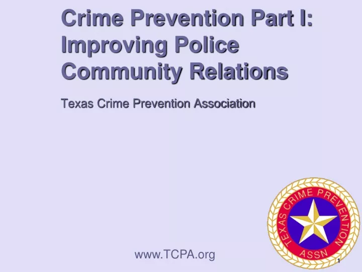 crime prevention part i improving police community relations