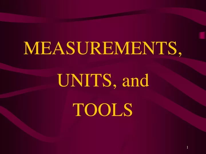 measurements units and tools