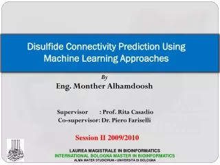 Disulfide Connectivity Prediction Using Machine Learning Approaches