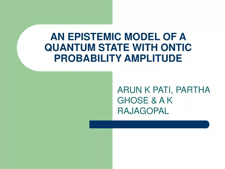 an epistemic model of a quantum state with ontic probability amplitude