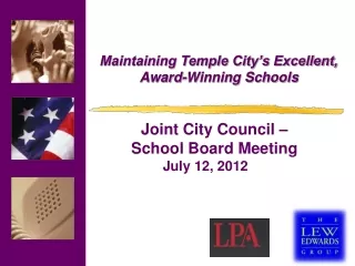 Maintaining Temple City’s Excellent,  Award-Winning Schools