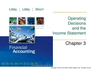 Operating Decisions and the Income Statement