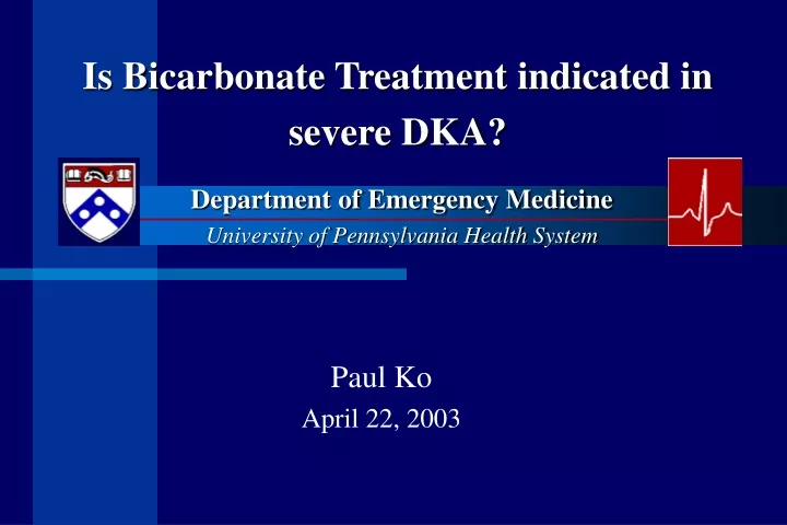 is bicarbonate treatment indicated in severe dka