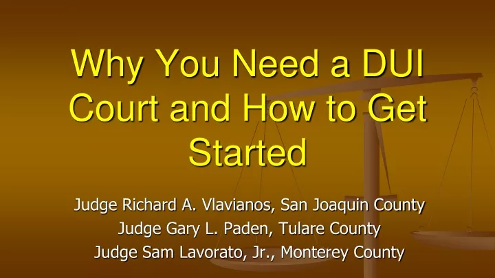 why you need a dui court and how to get started