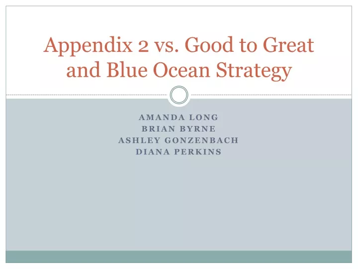 appendix 2 vs good to great and blue ocean strategy