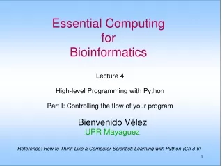 Essential Computing  for  Bioinformatics