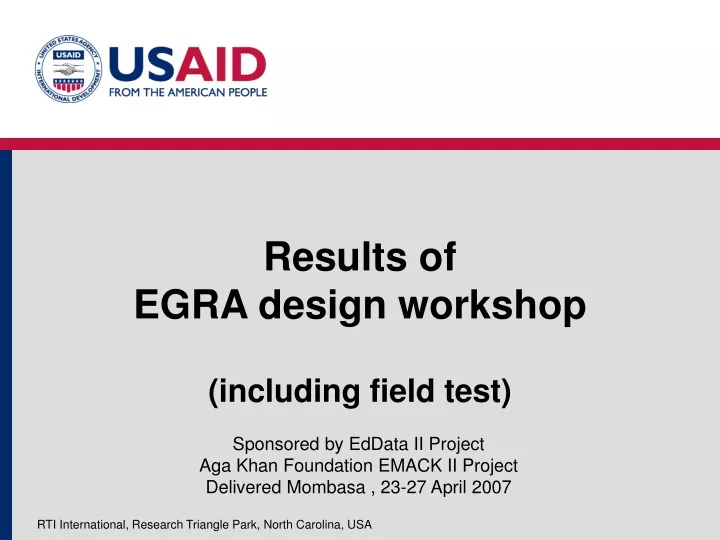 results of egra design workshop including field test