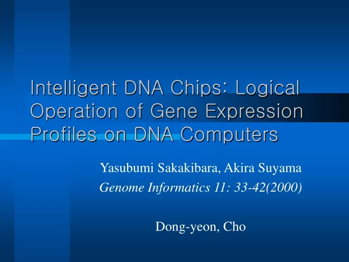 intelligent dna chips logical operation of gene expression profiles on dna computers