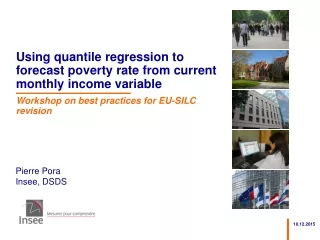 Using quantile regression to forecast poverty rate from current monthly income variable
